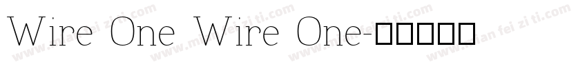 Wire One Wire One字体转换